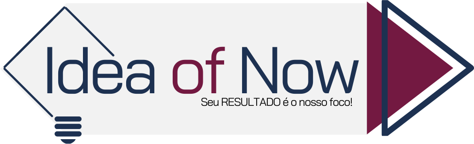 Idea of Now — Seu resultado é o nosso foco
